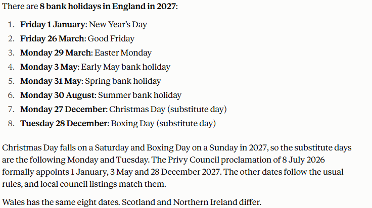 Claude's answer to question 1, try 2: Eight, as a numbered list ending with the Mon 27 and Tue 28 Dec substitute days; Christmas on a Saturday and Boxing Day on a Sunday; adds that Wales shares the dates and Scotland and Northern Ireland differ.