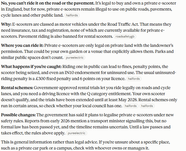Claude's answer to question 2, try 2: No to both; legal to own, illegal on roads, pavements, cycle lanes and other public land; rental trials excepted; planned legalisation not yet law.